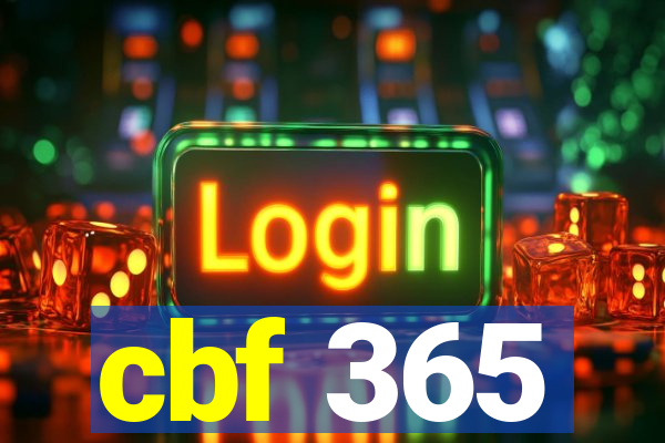 cbf 365
